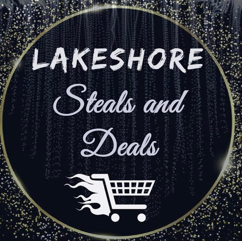 Lakeshore Deals and Steals